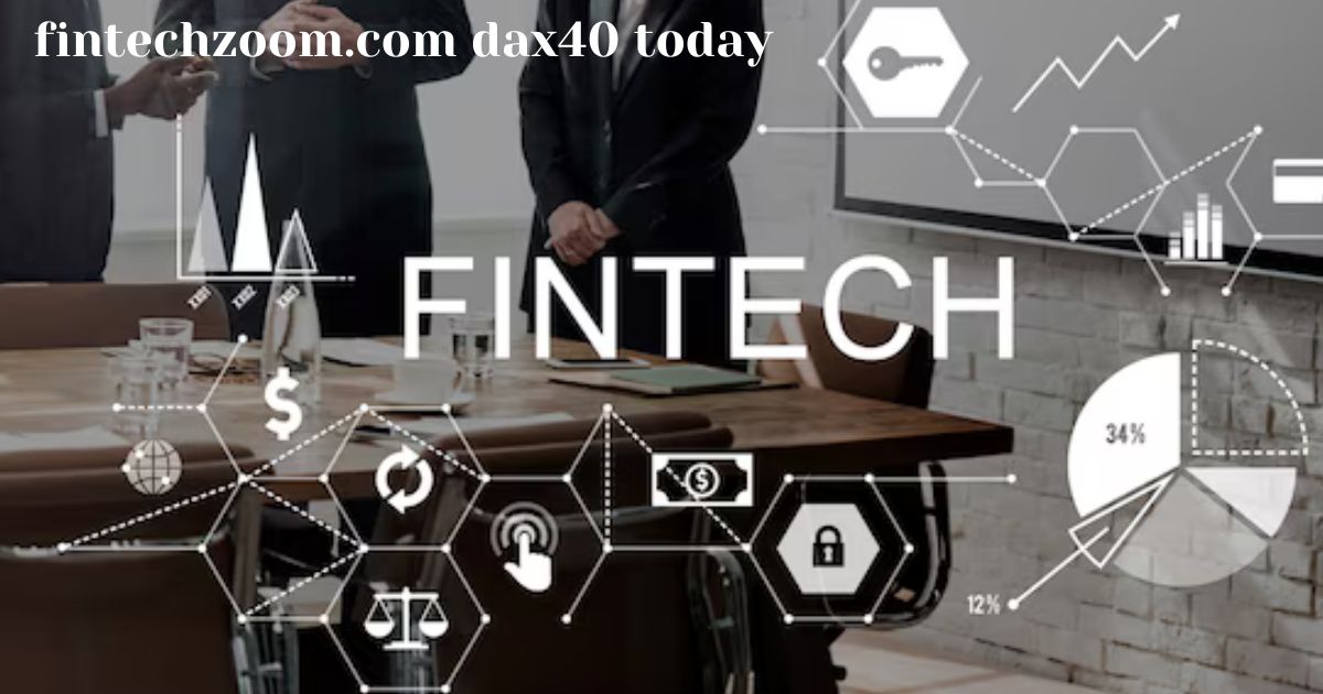 fintechzoom.com dax40 today