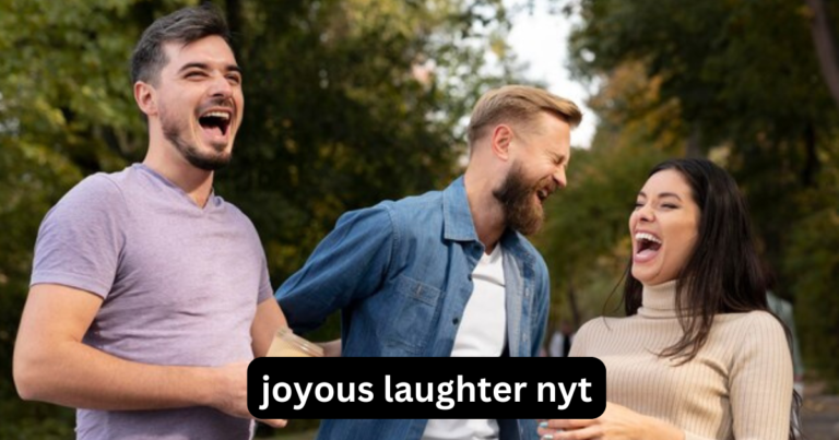 Joyous Laughter Nyt: A Path to Well-Being and Connection