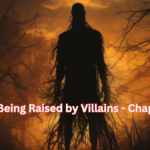 I’m Being Raised by Villains - Chapter 36