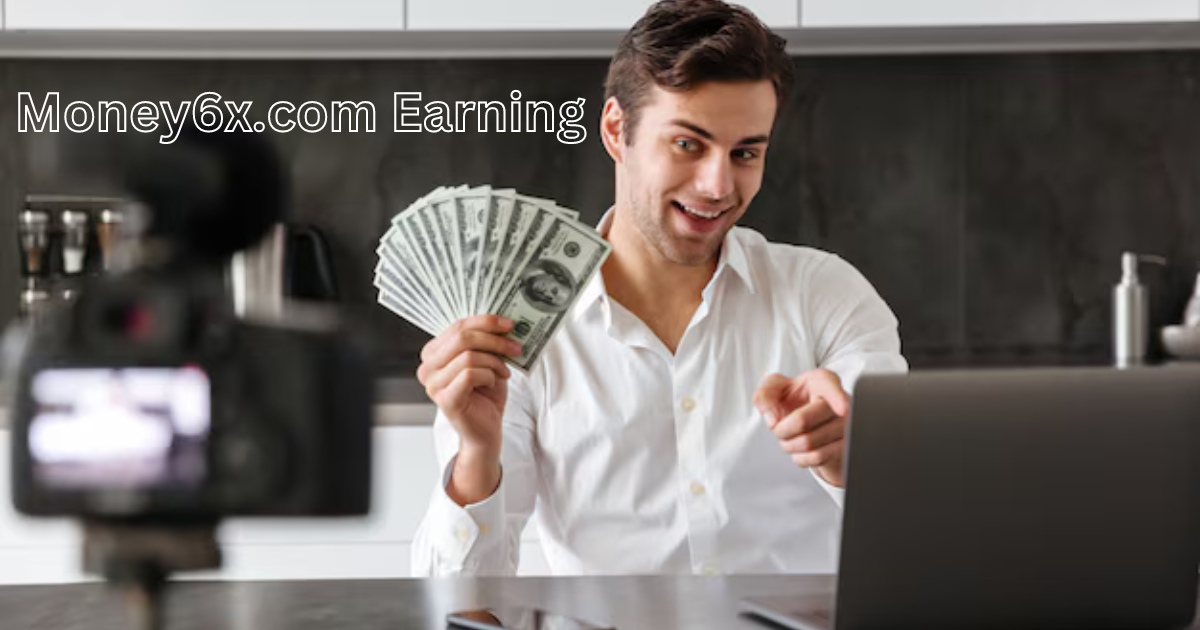 Money6x.com Earning