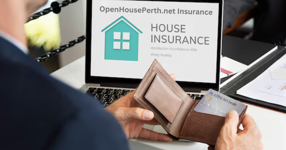 OpenHousePerth.net Insurance