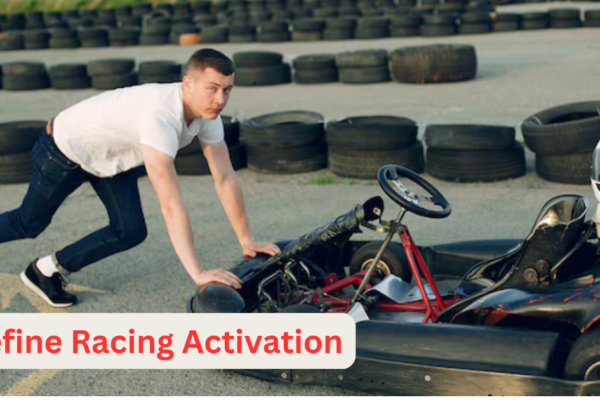 Define Racing Activation