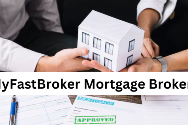 MyFastBroker Mortgage Brokers